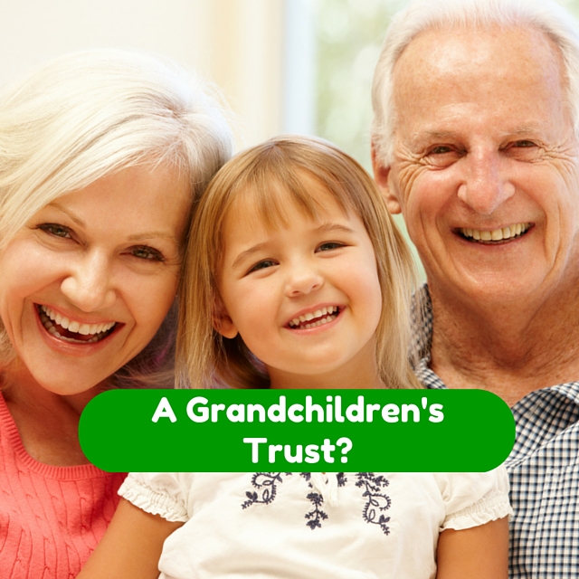 How To Set Up A Trust For A Minor Grandchild