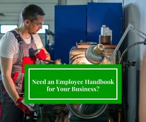Need an Employee Handbook for Your Business