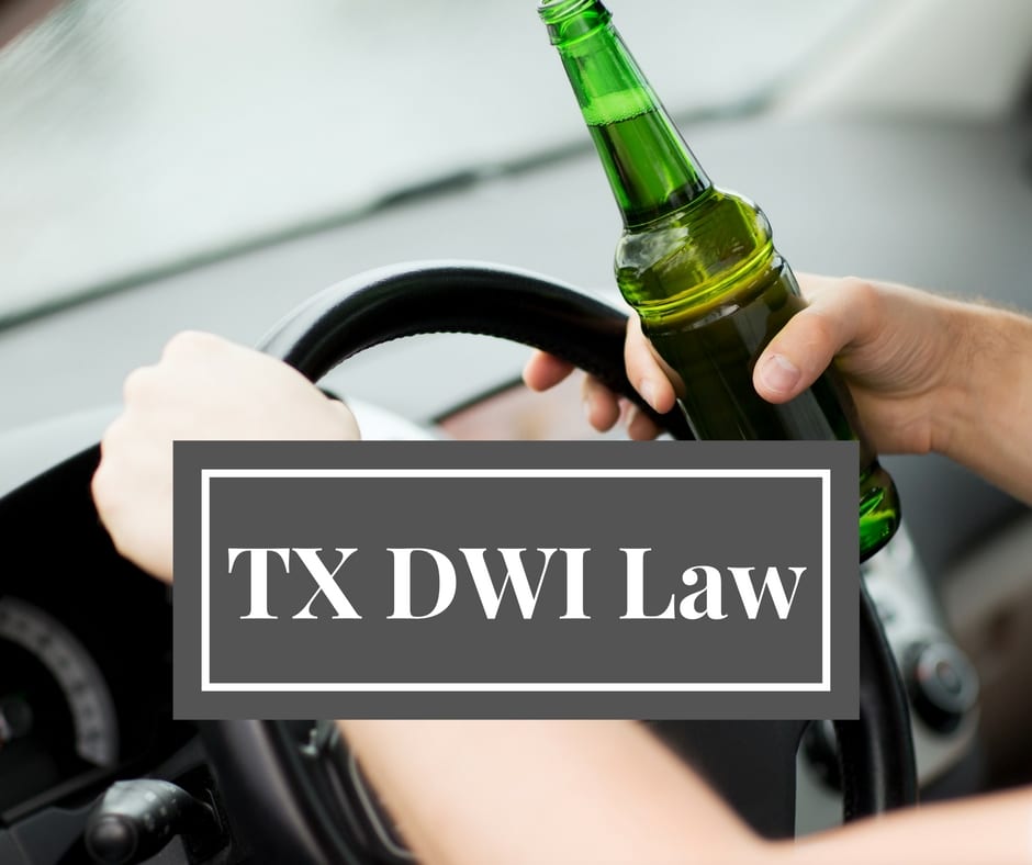 TX DWI Law Overview Attorneys Wharton Matagorda Fort Bend Counties